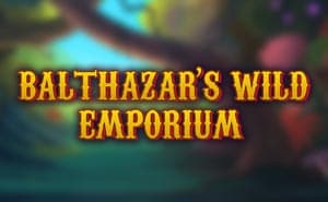 balthazars wild emporium casino game