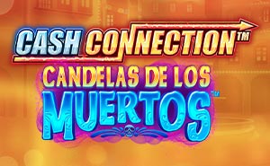 Cash Connection – Candelas de Los Muertos