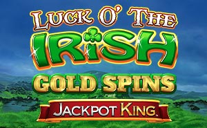 Luck O' the Irish Gold Spins Fortune Play Jackpot King