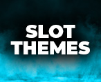 Slot Themes